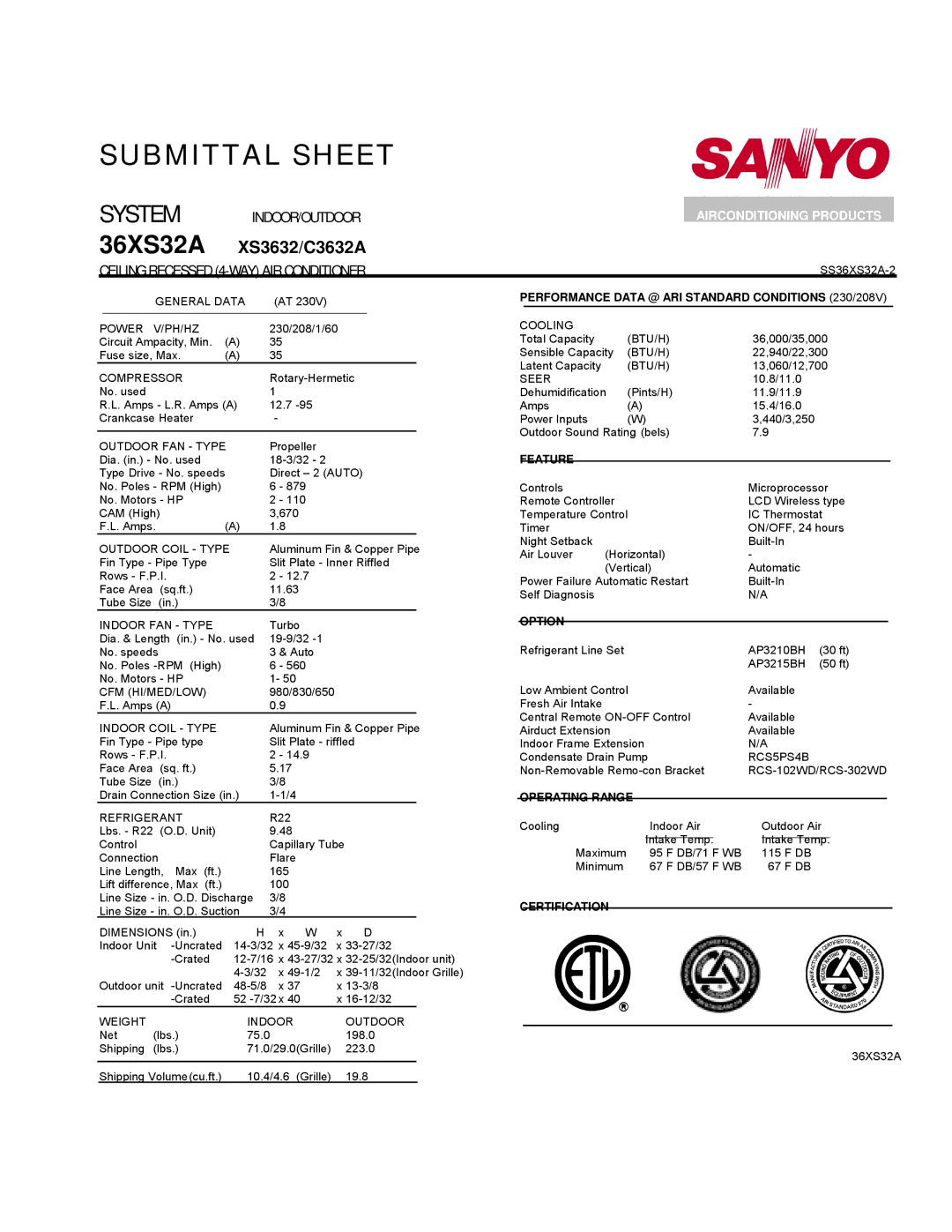 Sanyo 36XS32A, 36XLS32A dimensions Performance Data @ ARI Standard Conditions 230/208V, Feature, Option, Operating Range 