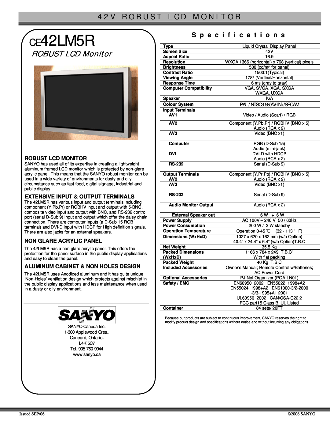 Sanyo specifications CE42LM5R, 4 2 V R O B U S T L C D M O N I T O R, ROBUST LCD Monitor, S p e c i f i c a t i o n s 