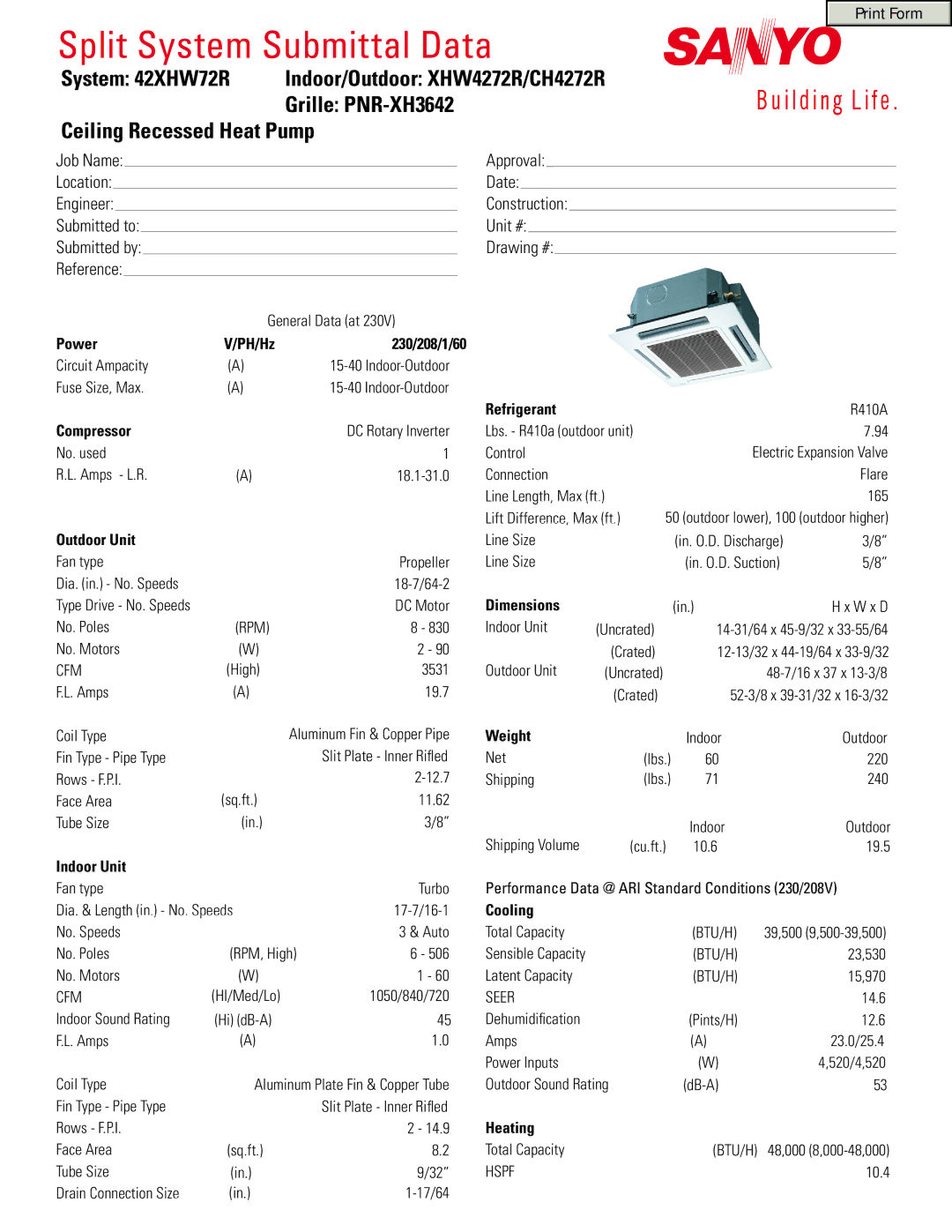 Sanyo 42XHW72R dimensions Power, 230/208/1/60, Compressor, Outdoor Unit, Indoor Unit, Refrigerant, Dimensions, Weight 