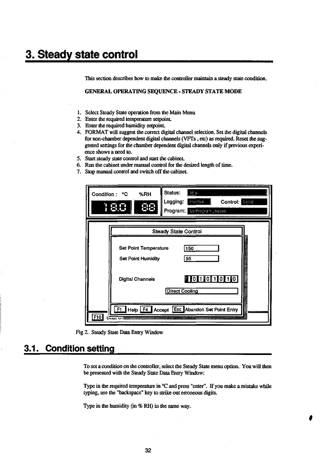 Sanyo 550 instruction manual Condition setting, General Operating Sequence Steady State Mode 