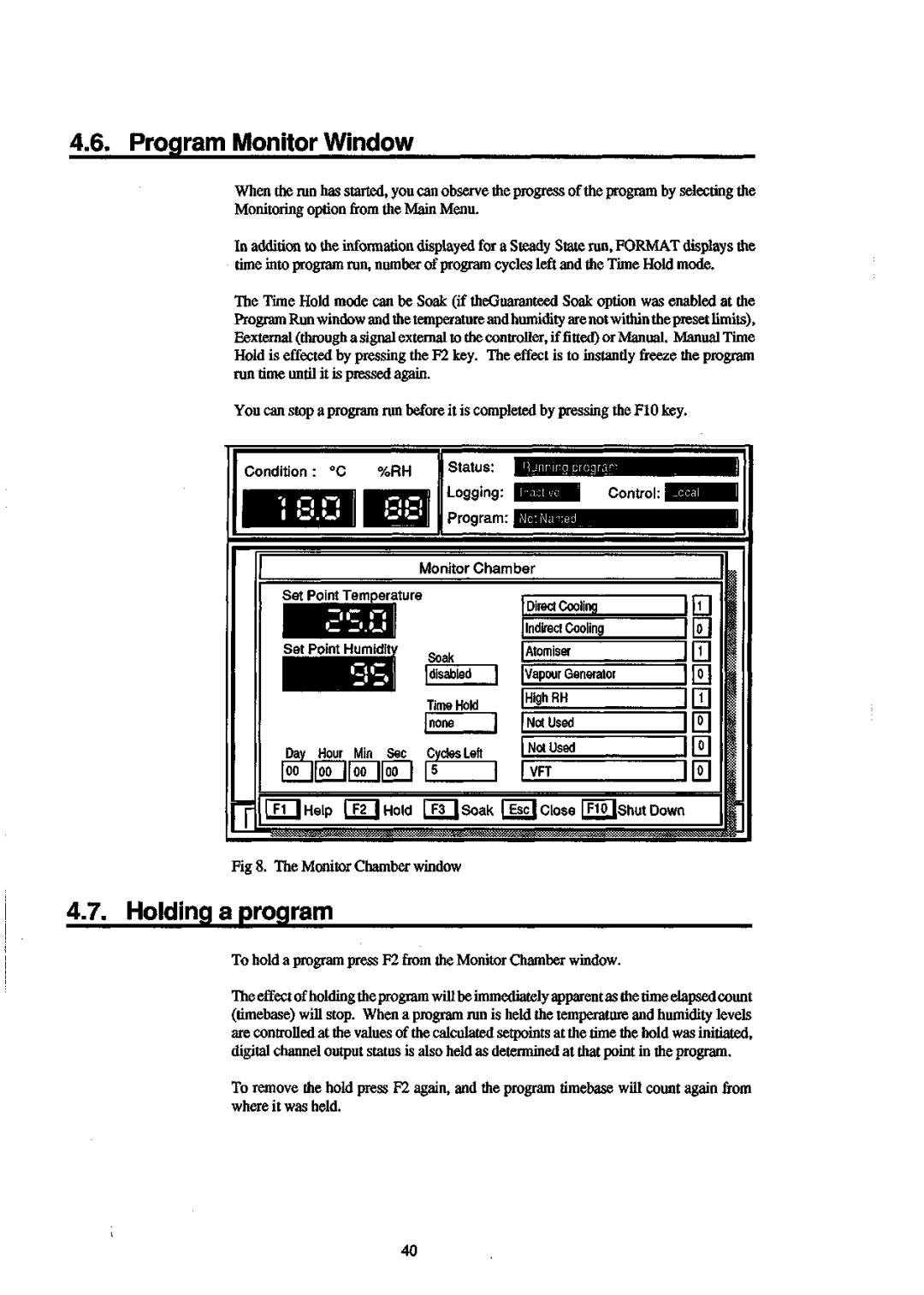 Sanyo 550 instruction manual Program Monitor Window, Holding a program 