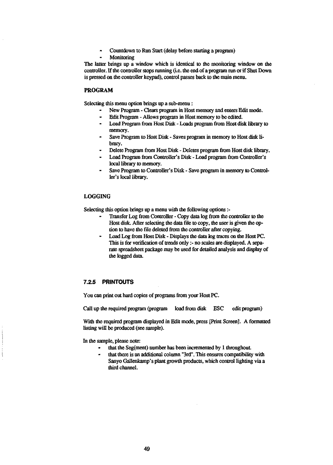 Sanyo 550 instruction manual Program, Logging, Printouts 