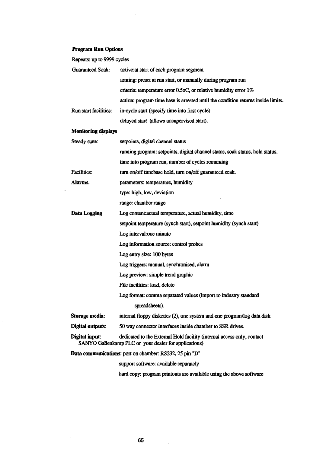 Sanyo 550 Program Run Options, Monitoring displays, Alarms, Data Logging, Storage media, Digital outputs, Digital input 