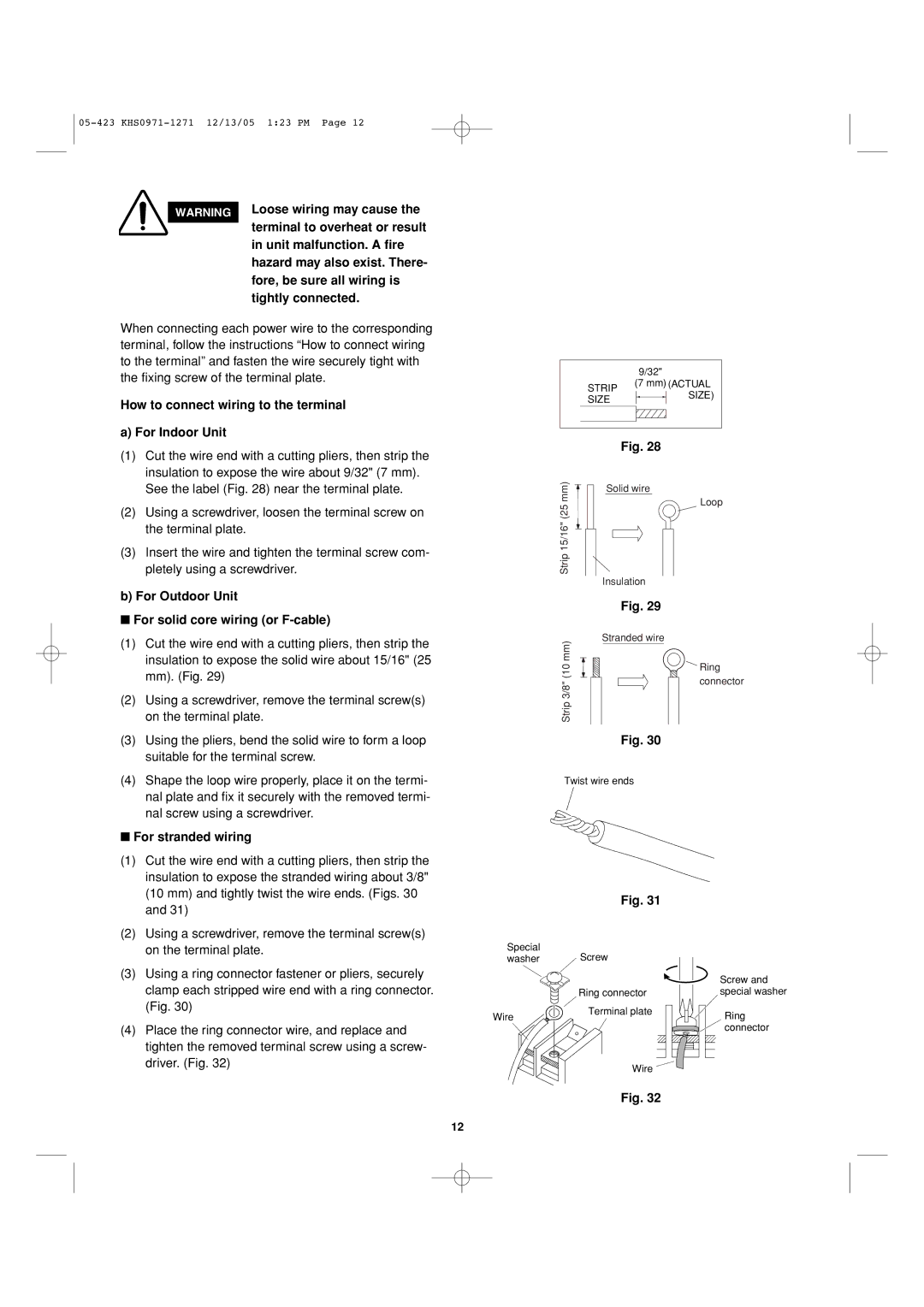 Sanyo 8.53E+13 How to connect wiring to the terminal For Indoor Unit, For Outdoor Unit For solid core wiring or F-cable 