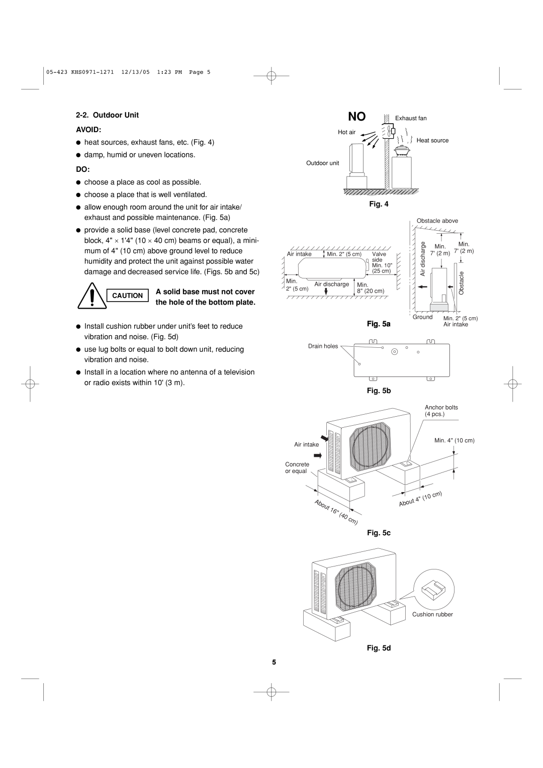 Sanyo 8.53E+13 installation instructions Outdoor Unit AVOID, A solid base must not cover 