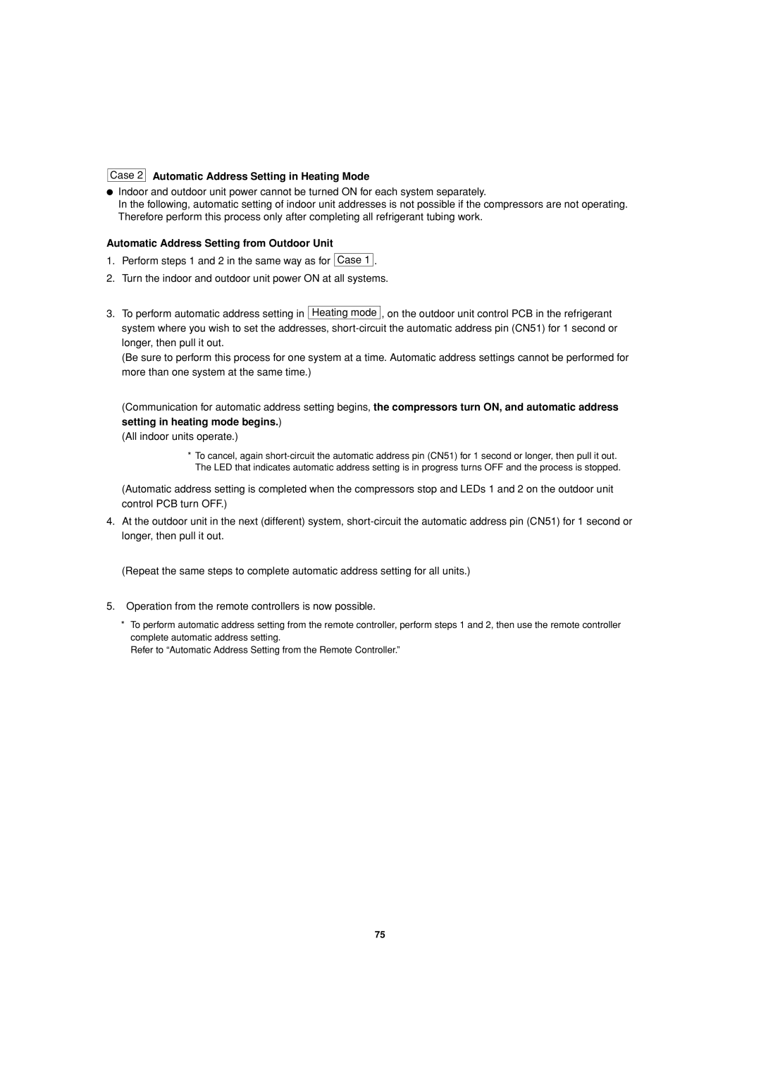 Sanyo 85464359981002 installation instructions Automatic Address Setting in Heating Mode, Setting in heating mode begins 