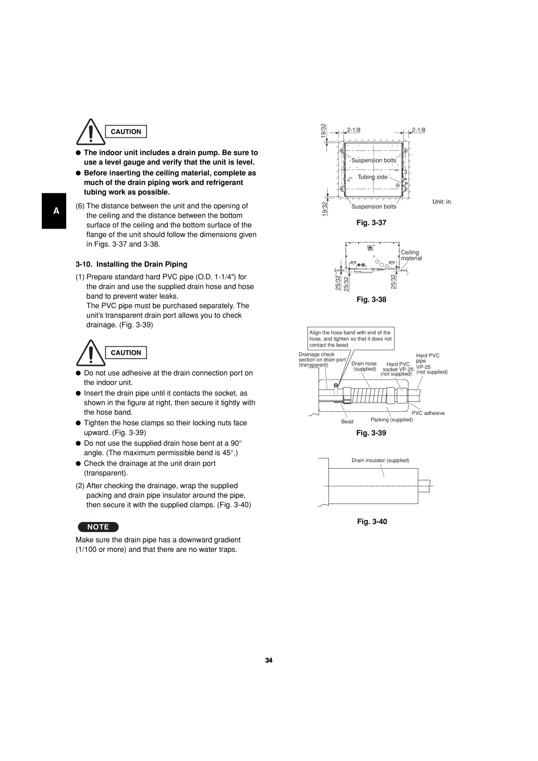 Sanyo 85464359981002 installation instructions Installing the Drain Piping, Fig 