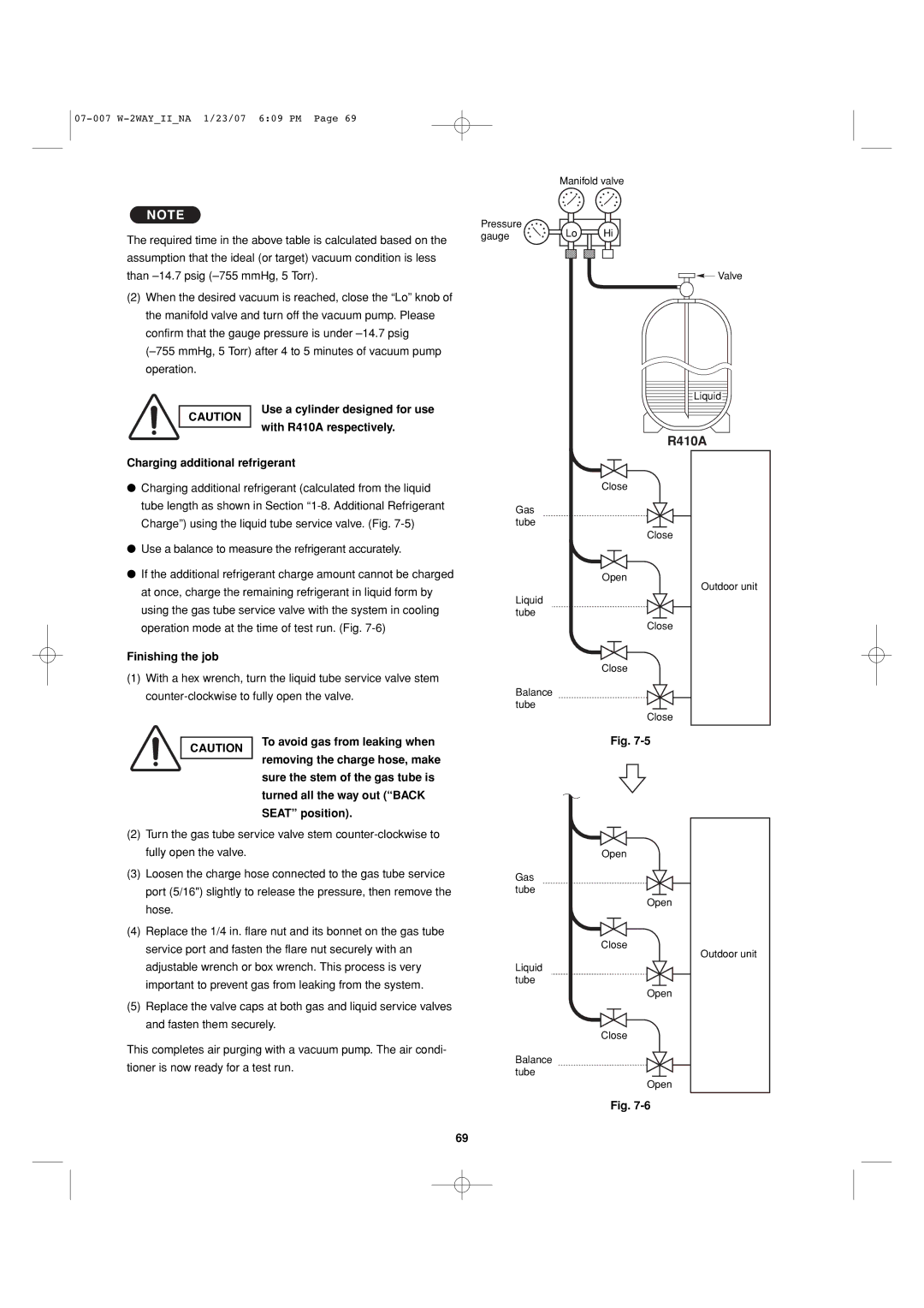 Sanyo 85464359982001 Use a cylinder designed for use With R410A respectively, Charging additional refrigerant 