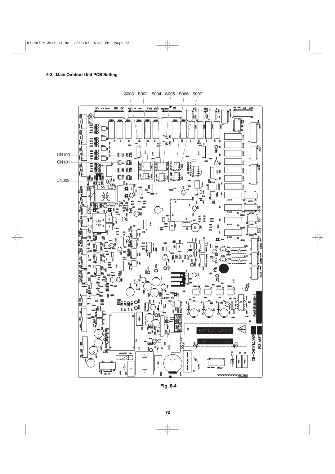 Sanyo 85464359982001 Fig, Main Outdoor Unit PCB Setting, S003 S002 S004 S005 S006 S007 CN100 CN101 CN003 