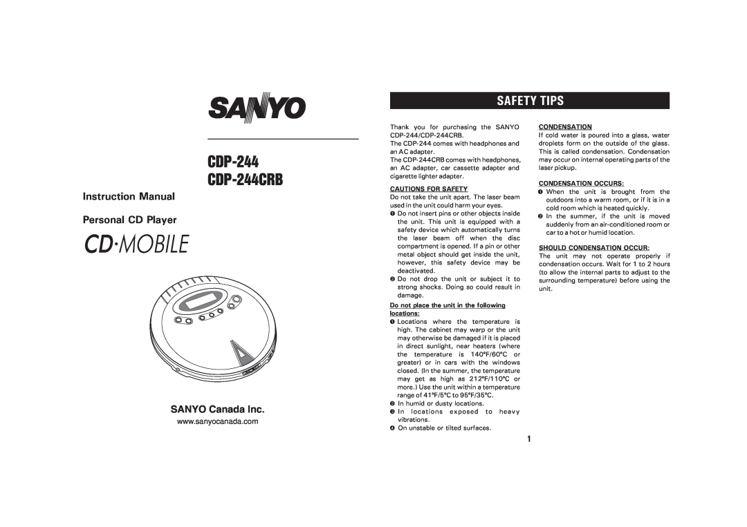 Sanyo CDP-244 instruction manual Safety Tips, Cautions For Safety, Do not place the unit in the following locations 