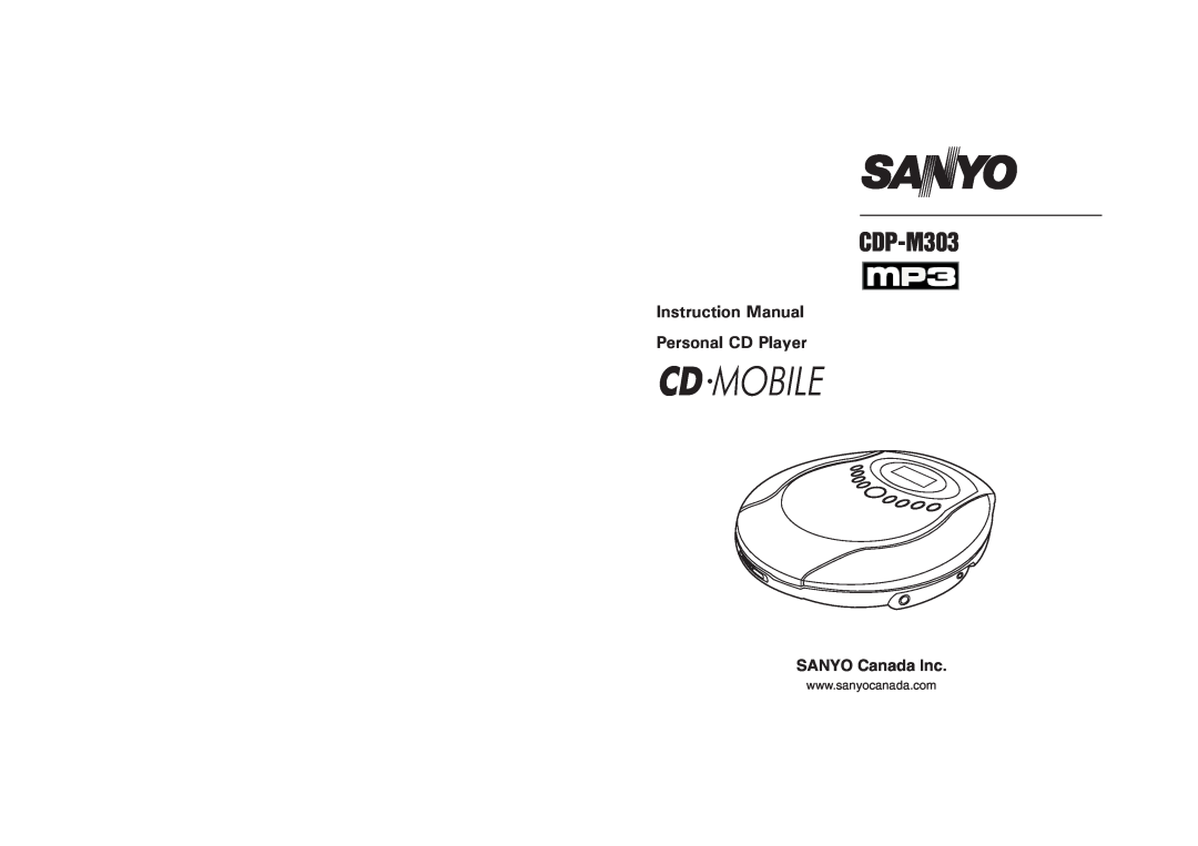 Sanyo CDP-M303 instruction manual Cd Mobile, SANYO Canada Inc 