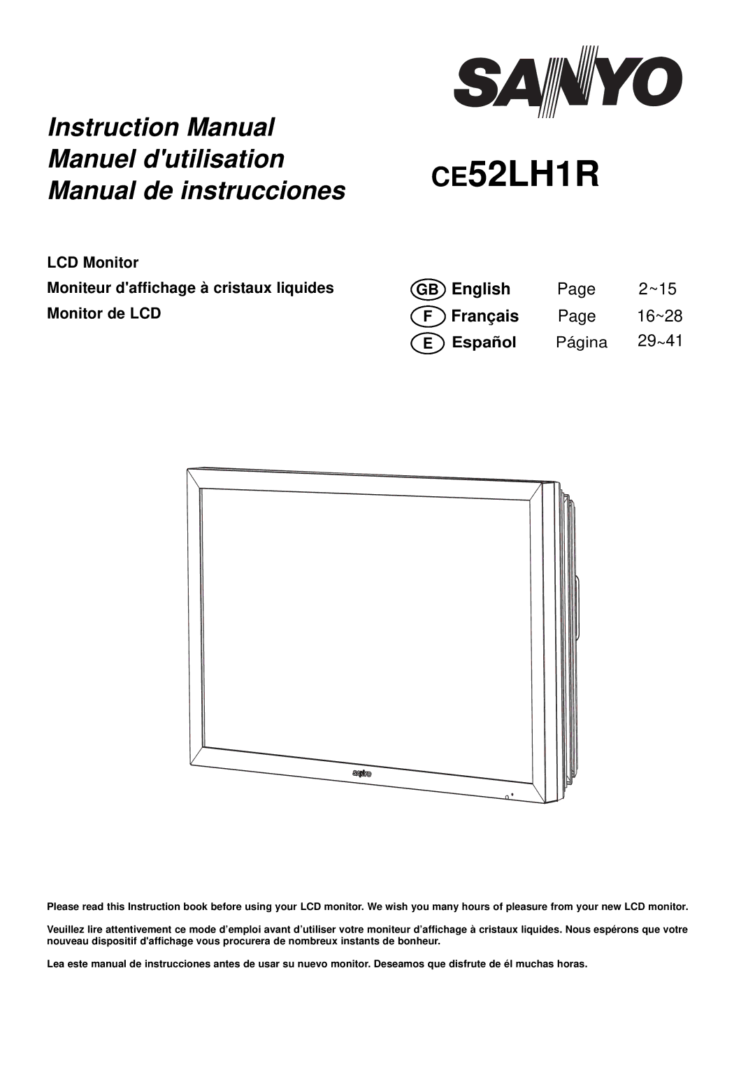 Sanyo CE-52LH1R instruction manual LCD Monitor Moniteur daffichage à cristaux liquides, Monitor de LCD, Español Página 