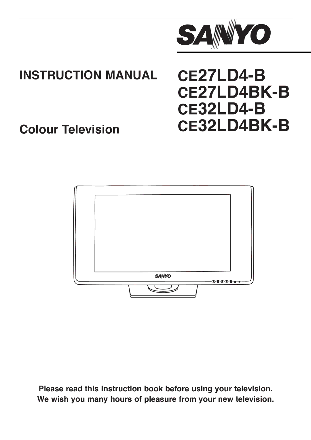 Sanyo instruction manual CE27LD4-B CE27LD4BK-B CE32LD4-B CE32LD4BK-B 