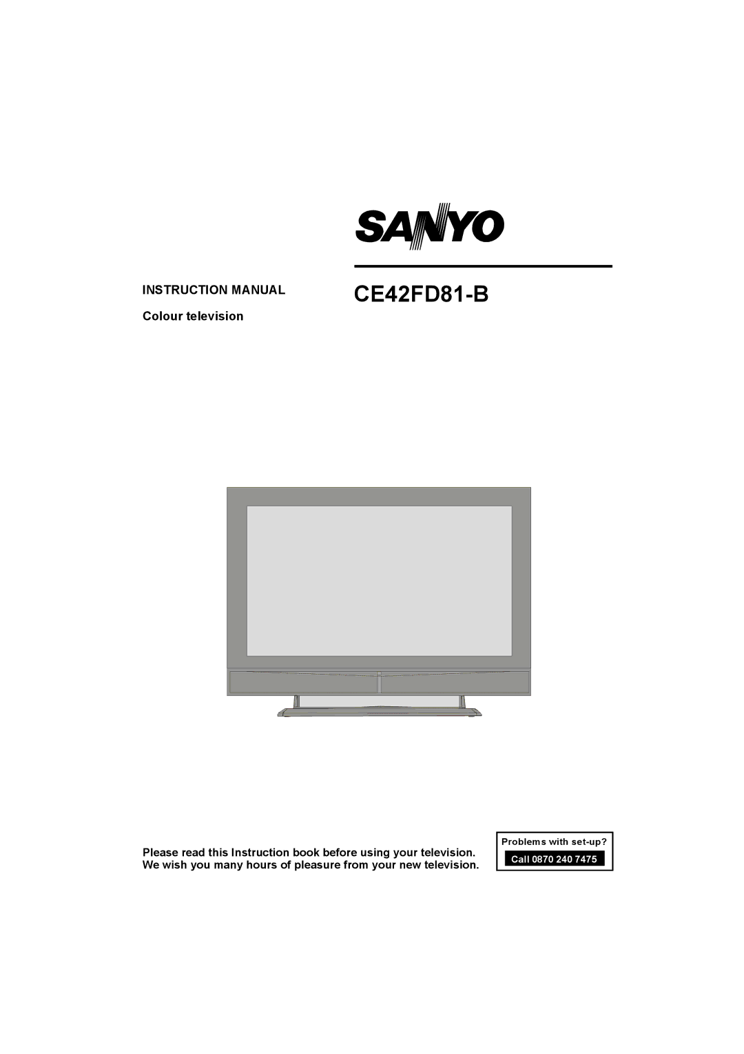 Sanyo CE42FD81-B instruction manual Colour television 