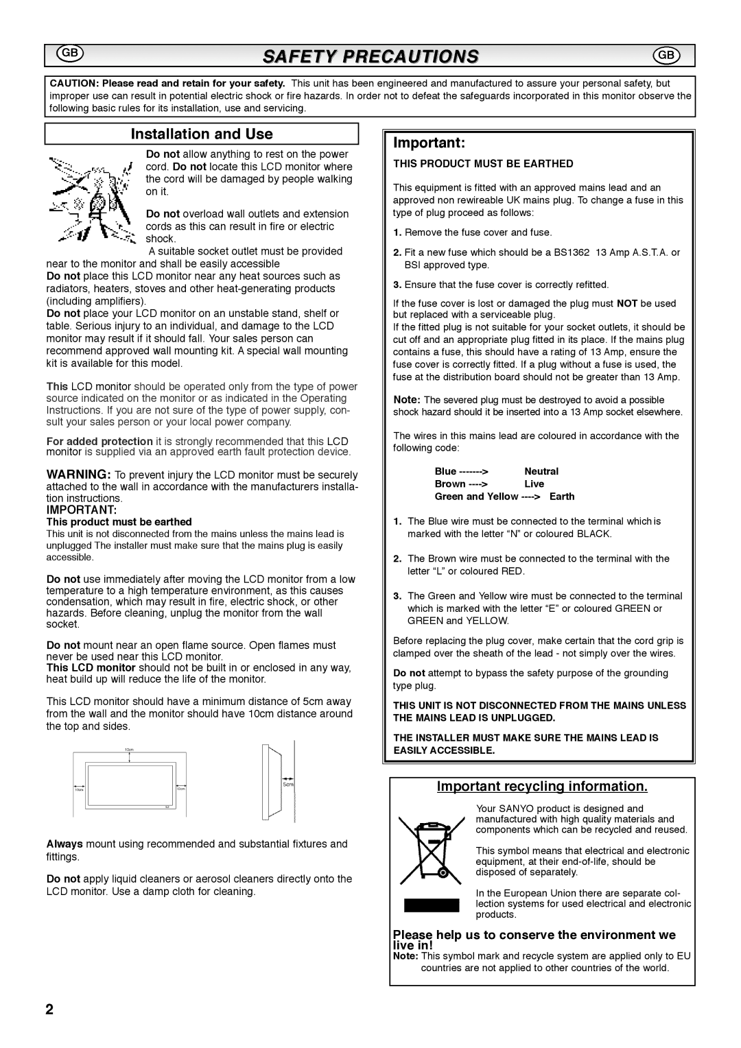 Sanyo CE42SRE1 Installation and Use, Important recycling information, Please help us to conserve the environment we live 