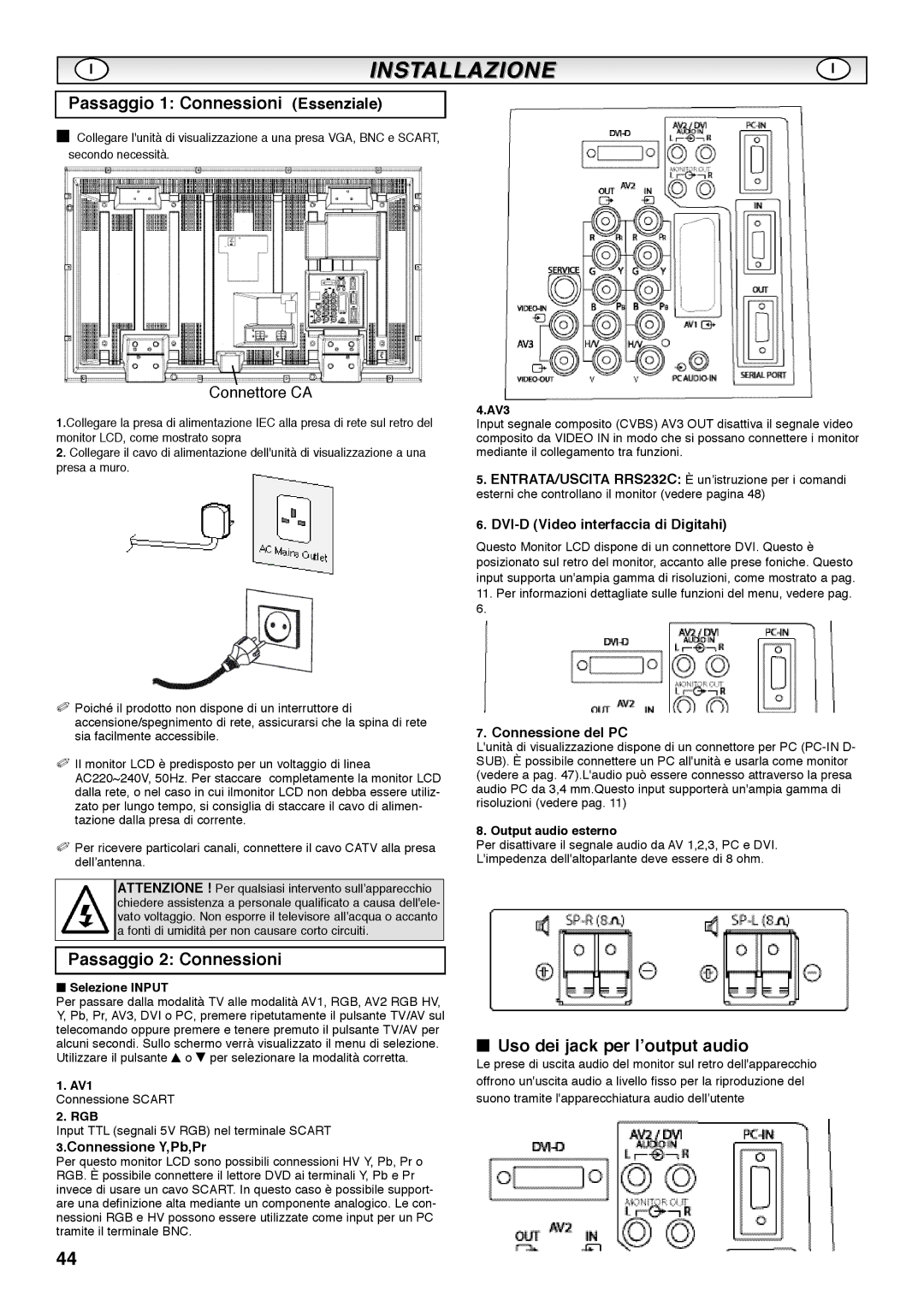 Sanyo CE42SRE1 Passaggio 1 Connessioni Essenziale, Passaggio 2 Connessioni, Uso dei jack per l’output audio 