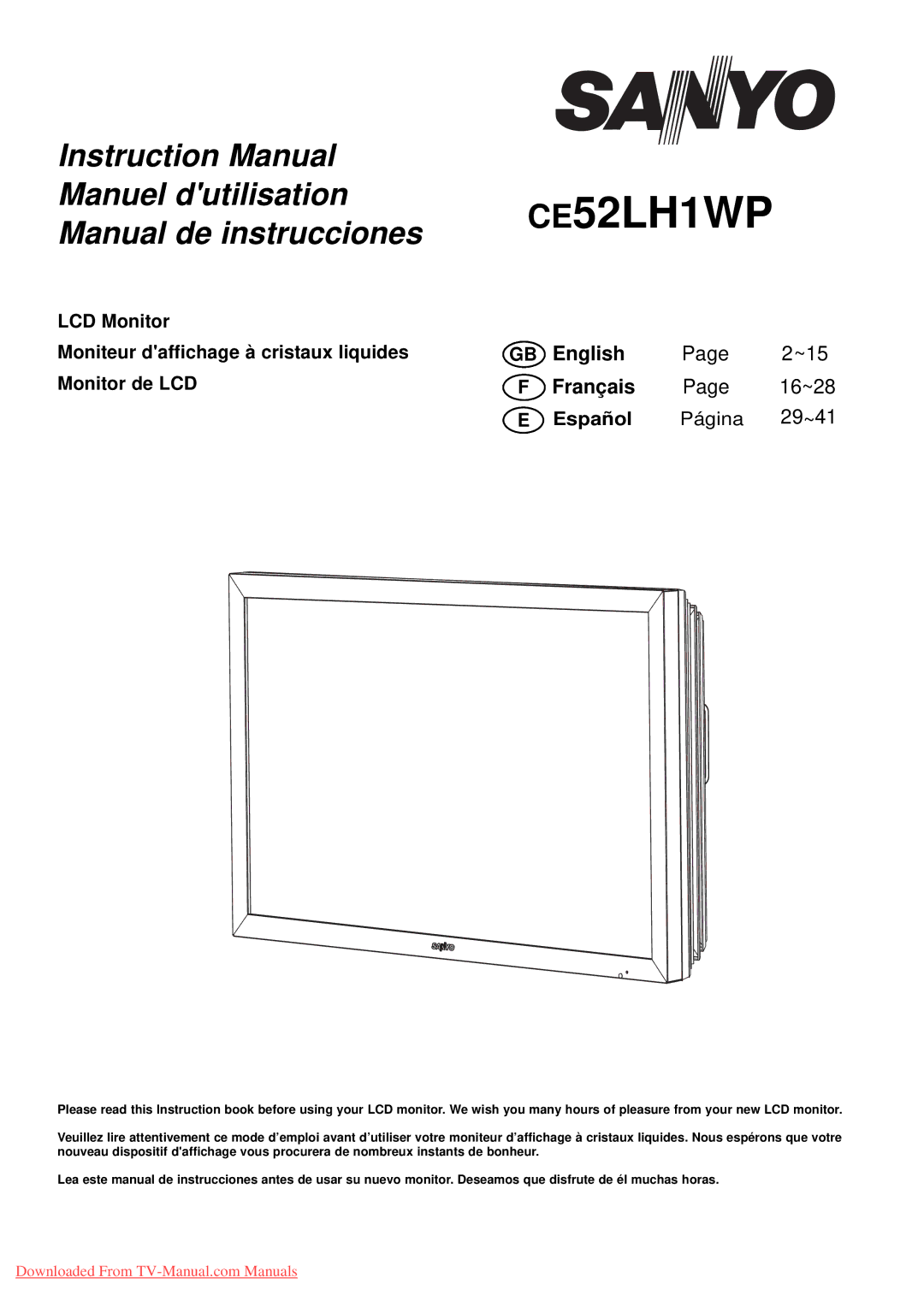 Sanyo CE52LH1WP instruction manual LCD Monitor Moniteur daffichage à cristaux liquides, Monitor de LCD, Español Página 