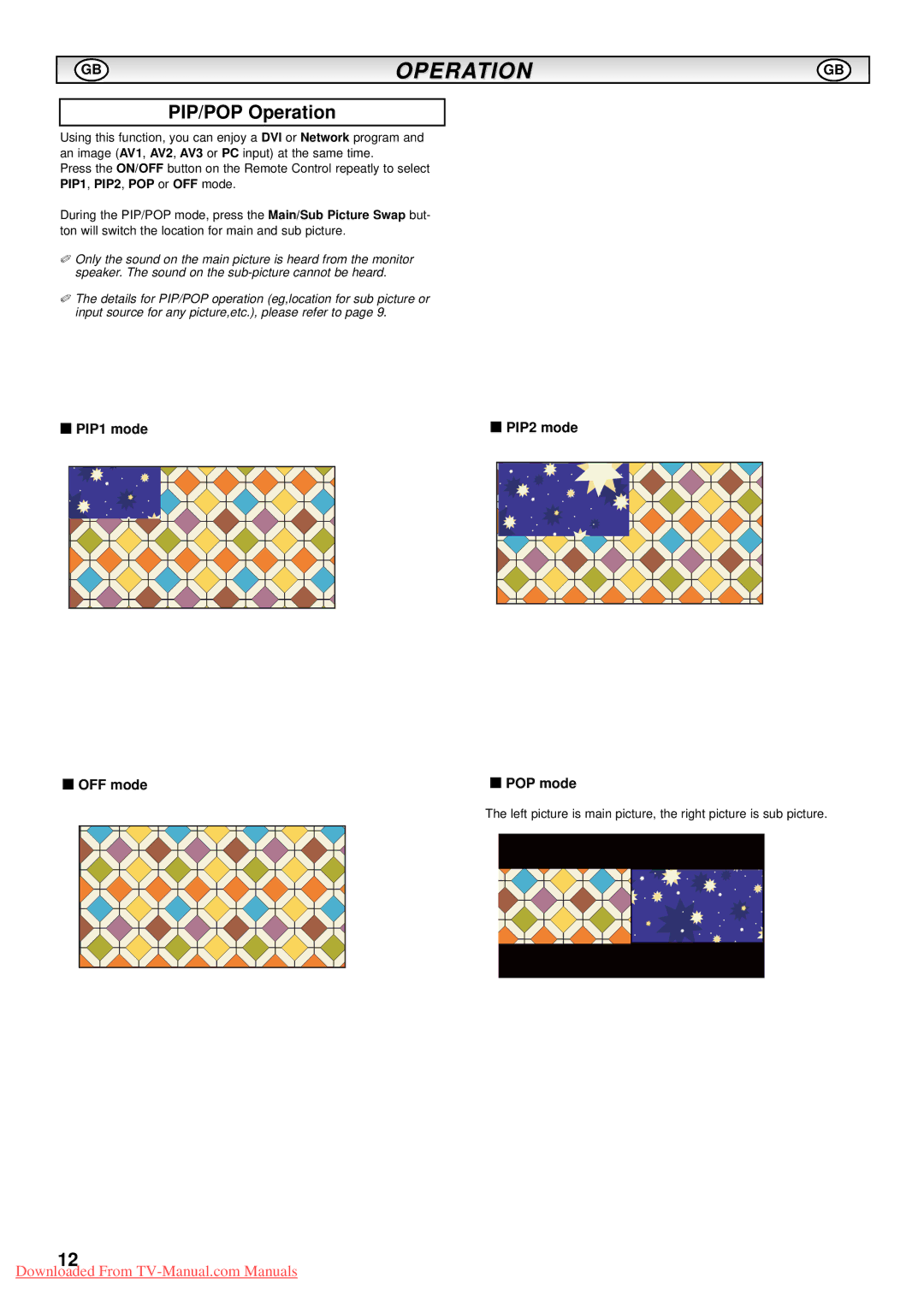 Sanyo CE52LH1WP instruction manual PIP/POP Operation, PIP1 mode OFF mode PIP2 mode POP mode, PIP1, PIP2, POP or OFF mode 