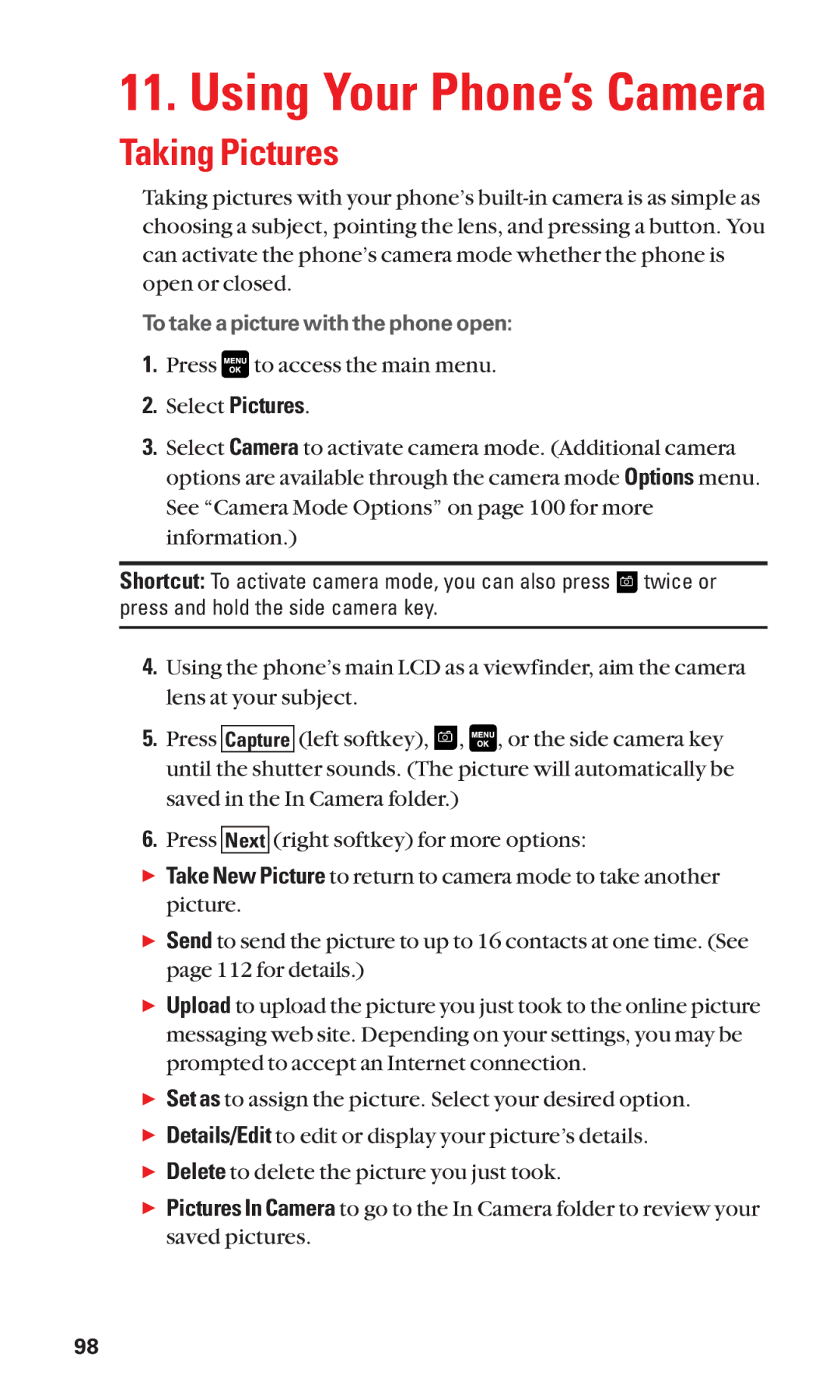 Sanyo Cell Phone manual Using Your Phone’s Camera, Taking Pictures 