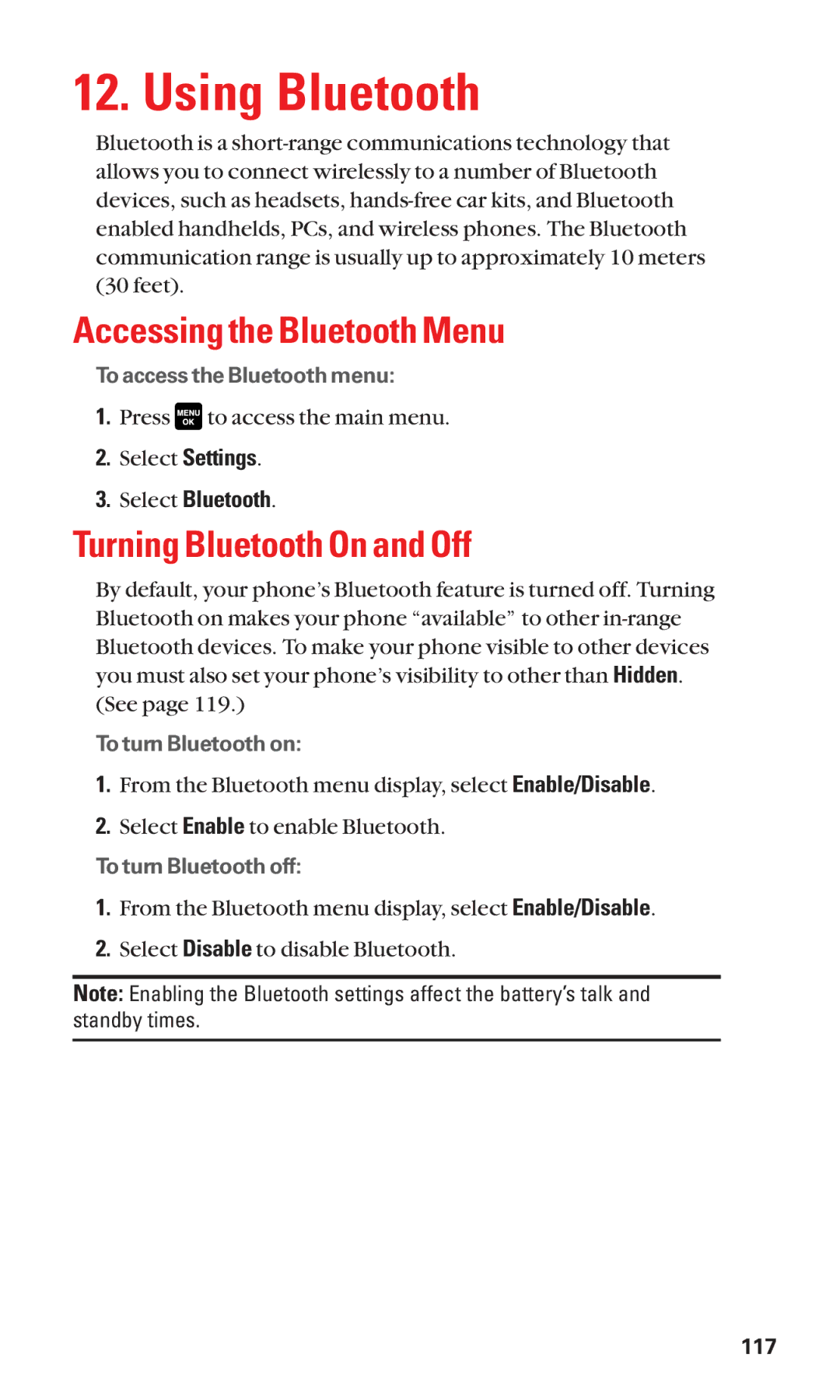 Sanyo Cell Phone manual Using Bluetooth, Accessing the Bluetooth Menu, Turning Bluetooth On and Off, Select Bluetooth 