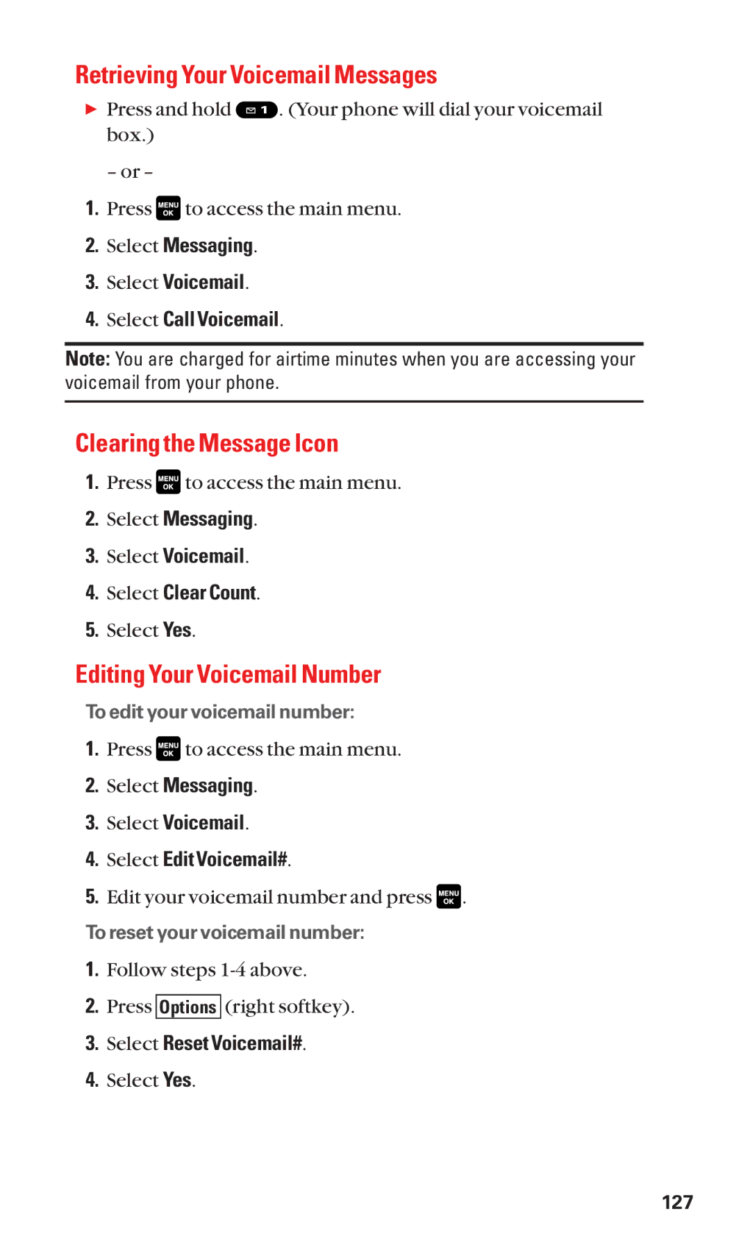 Sanyo Cell Phone manual Retrieving Your Voicemail Messages, Clearing the Message Icon, Editing Your Voicemail Number 