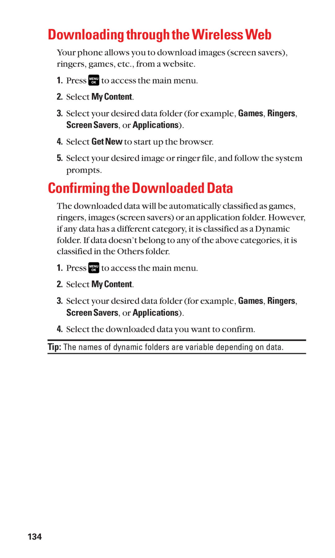 Sanyo Cell Phone manual Downloading through the Wireless Web, Confirming the Downloaded Data, Select My Content 