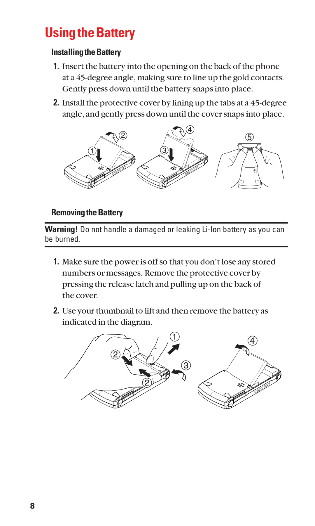 Sanyo Cell Phone manual Using the Battery, Installing the Battery, Removing the Battery 