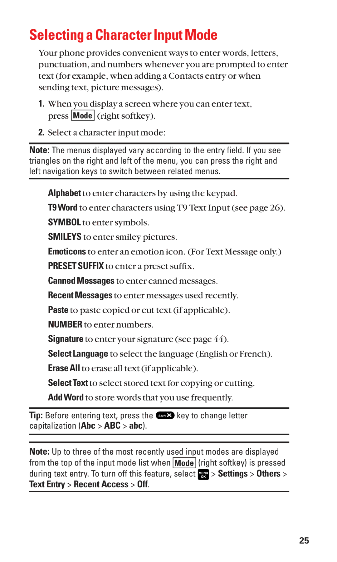 Sanyo Cell Phone manual Selecting a Character Input Mode, Text Entry Recent Access Off 