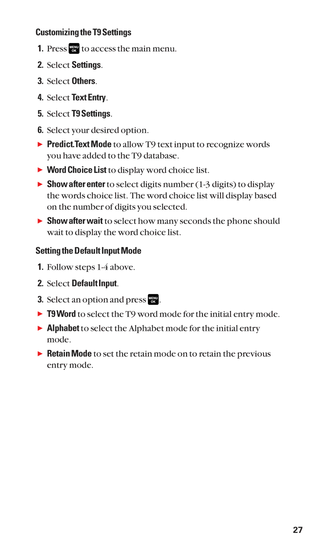 Sanyo Cell Phone manual Customizing the T9 Settings, Select Text Entry Select T9 Settings, Setting the Default Input Mode 