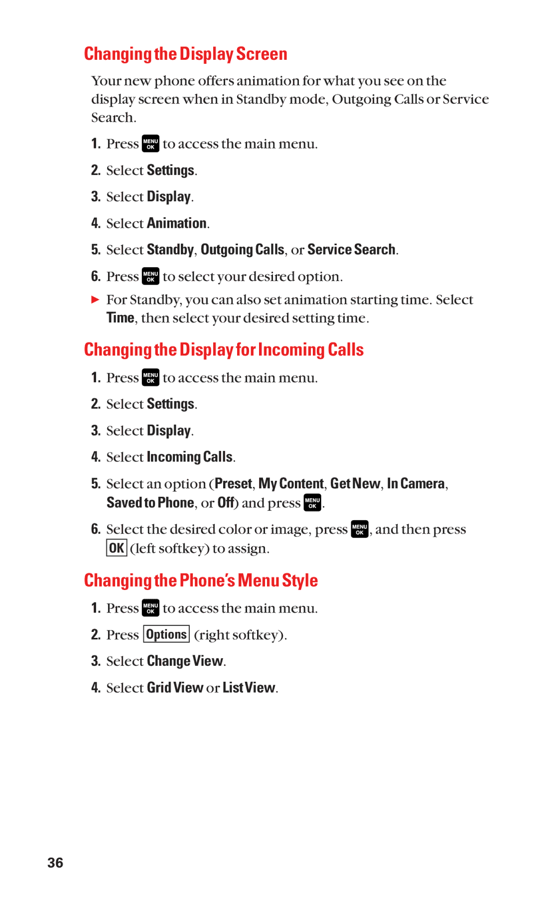 Sanyo Cell Phone Changing the Display Screen, Changing the Display for Incoming Calls, Changing the Phone’s Menu Style 