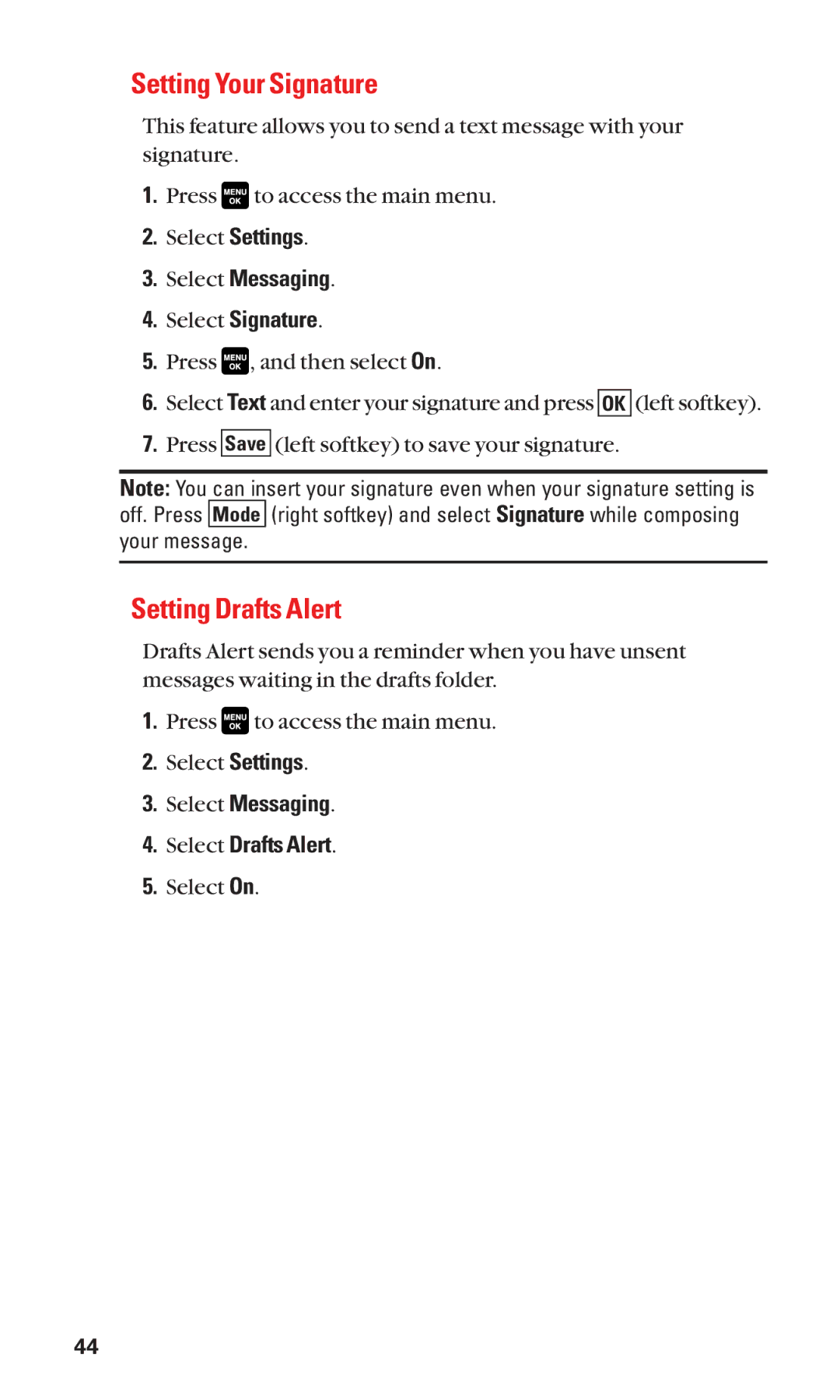 Sanyo Cell Phone manual Setting Your Signature, Setting Drafts Alert, Select Messaging Select Signature 