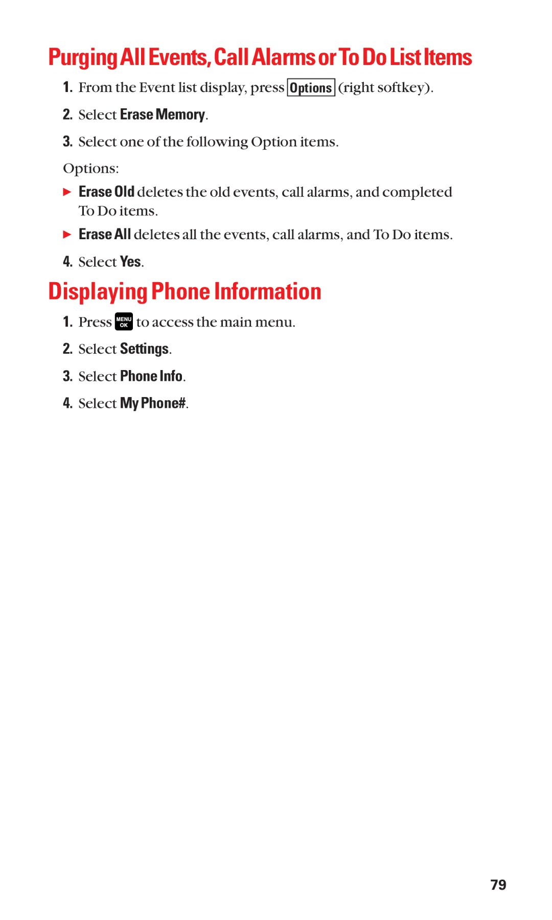 Sanyo Cell Phone manual Displaying Phone Information, Select Erase Memory, Select Phone Info Select My Phone# 