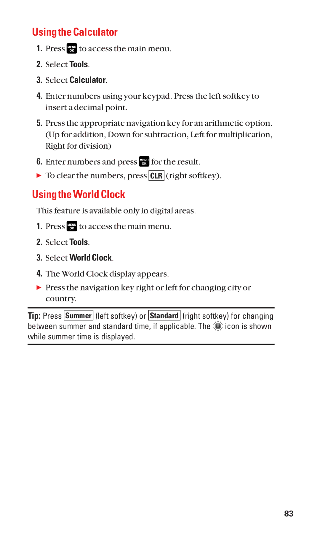 Sanyo Cell Phone manual Using the Calculator, Using the World Clock, Select Calculator, Select World Clock 