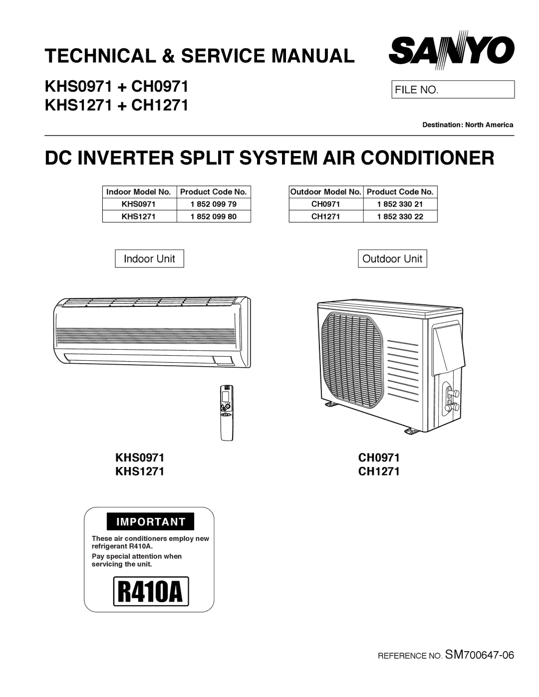 Sanyo CH0971, CH1271 service manual DC Inverter Split System AIR Conditioner, Indoor Model No. Product Code No 