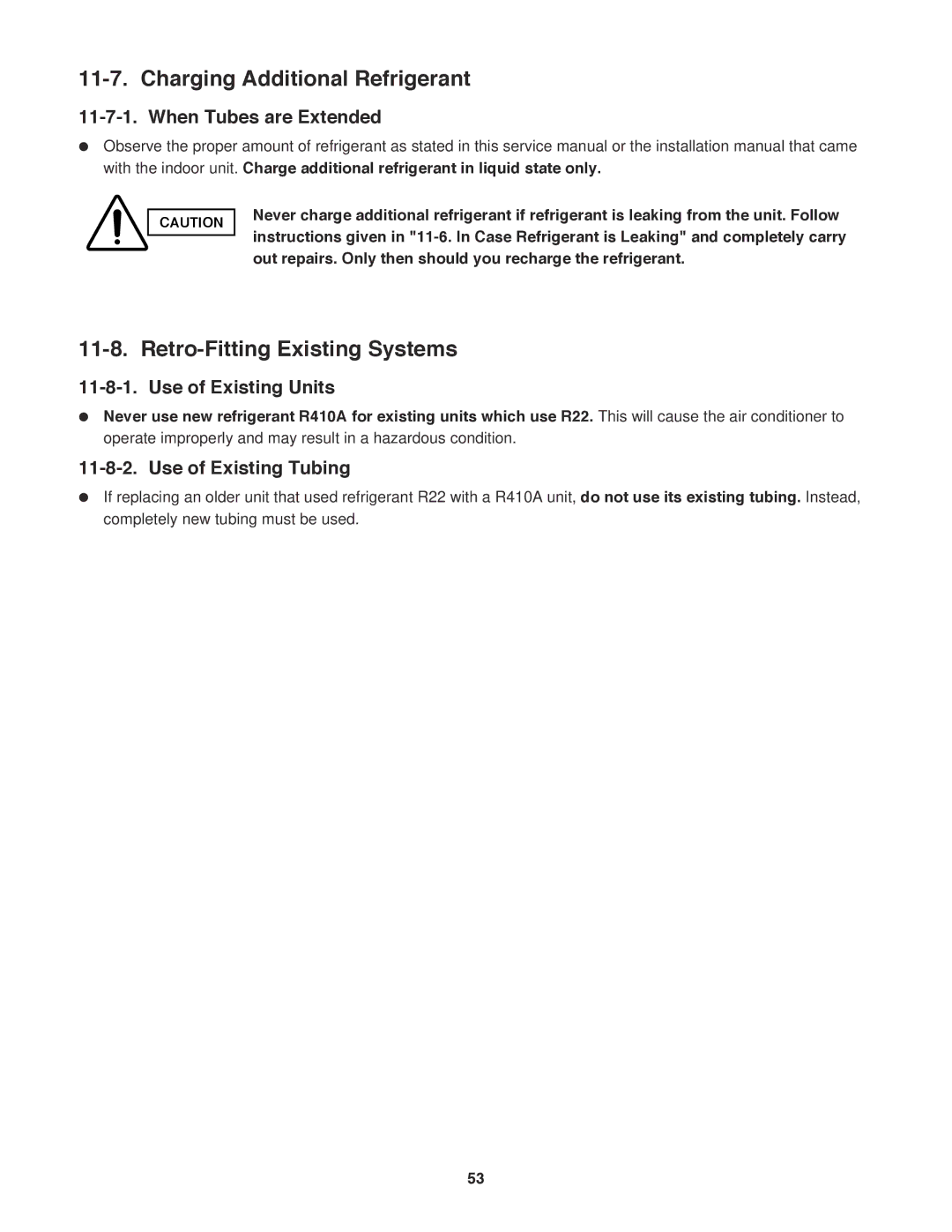 Sanyo CH0971, CH1271 service manual Charging Additional Refrigerant, Retro-Fitting Existing Systems, When Tubes are Extended 