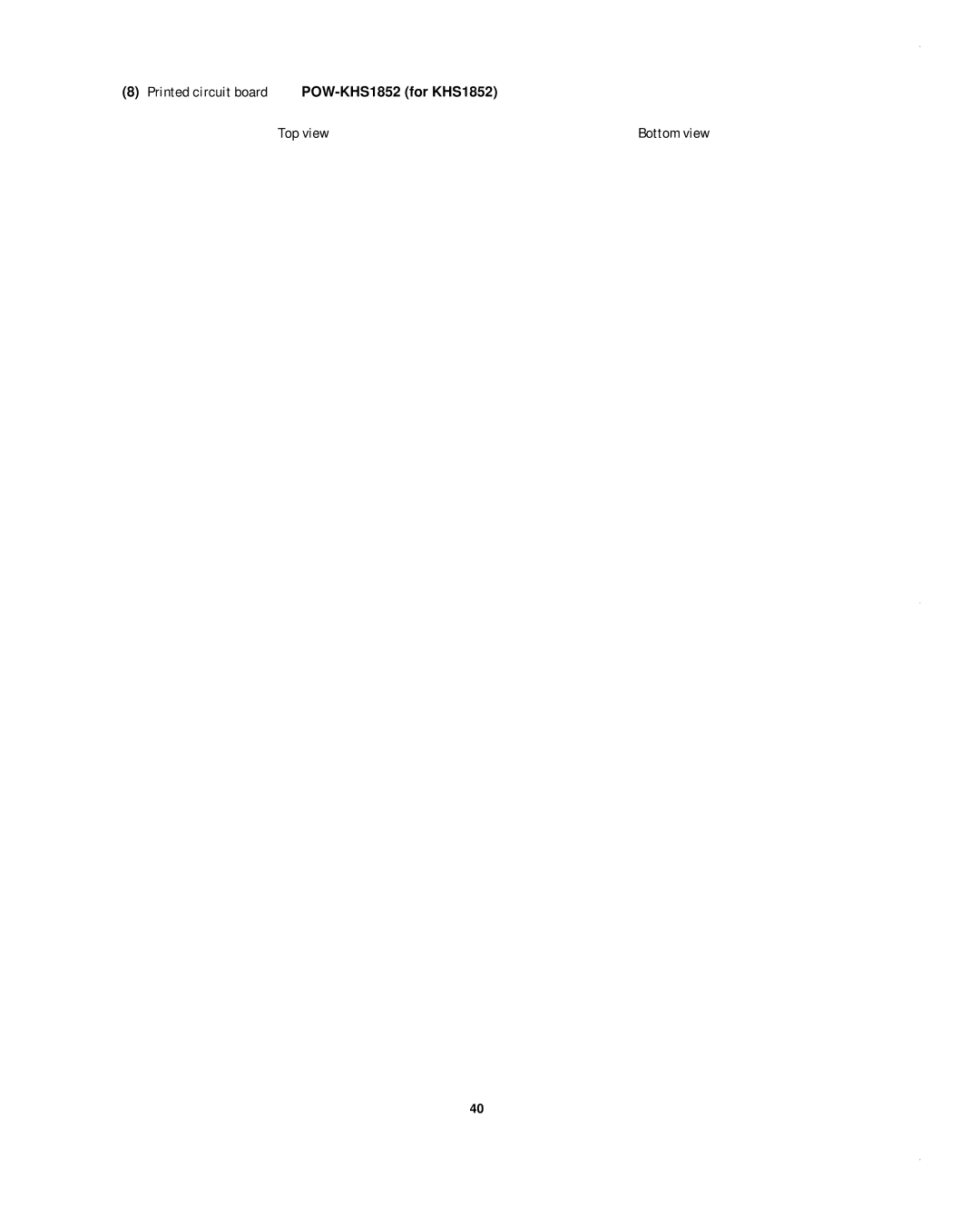 Sanyo KHS1852-S, CH1852, CH0952 service manual Printed circuit board POW-KHS1852 for KHS1852 