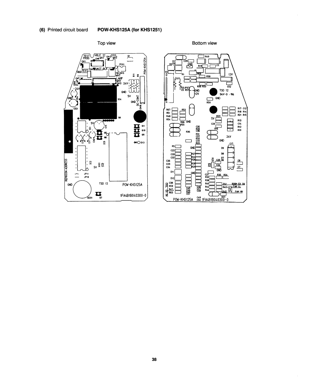 Sanyo CH1852, CH0952, KHS1852-S service manual Printed circuit board POW-KHS125Afor KHS1251, Top view, Bottom view 