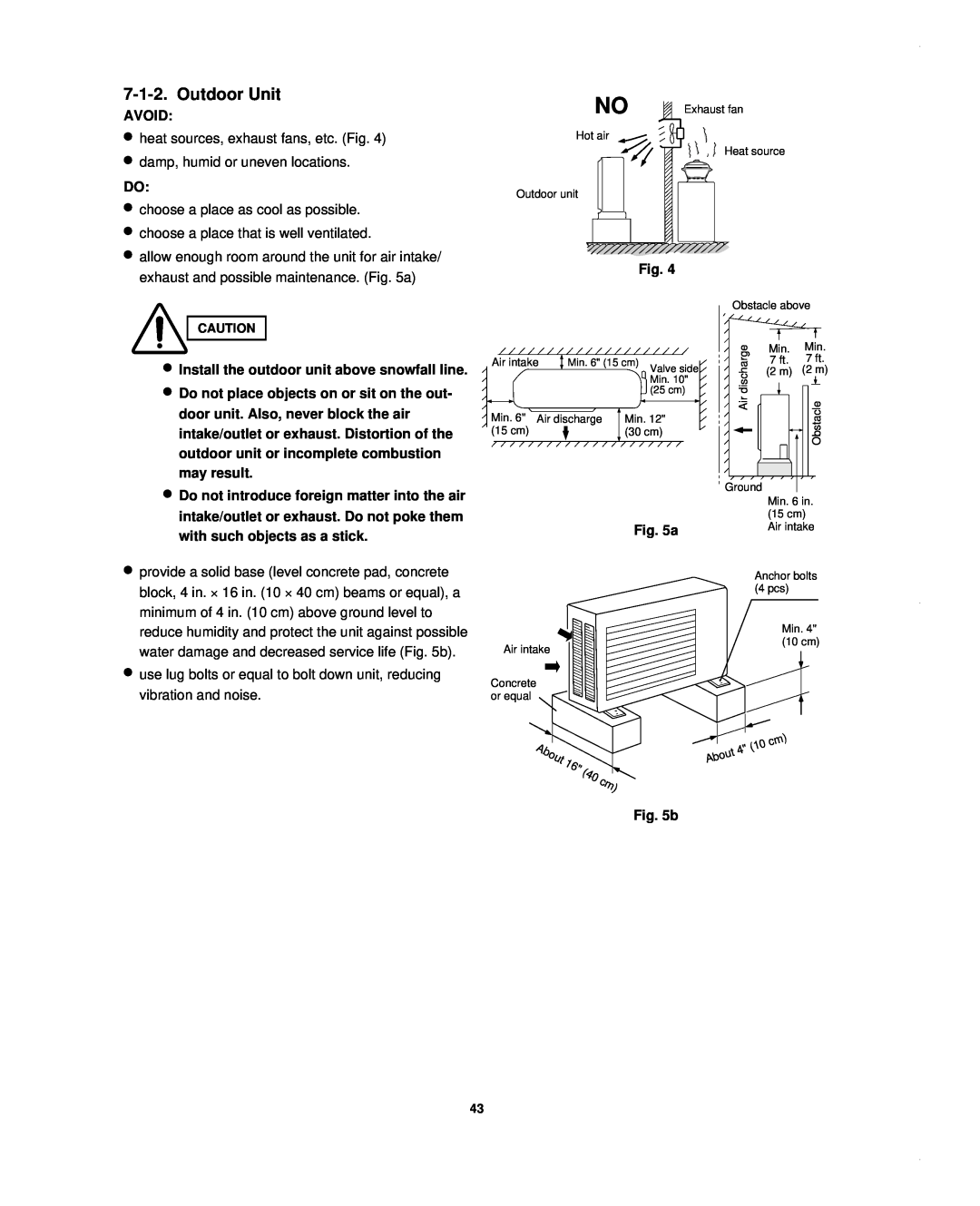 Sanyo KHS1852-S, CH1852, CH0952 service manual Outdoor Unit, Avoid, Install the outdoor unit above snowfall line 