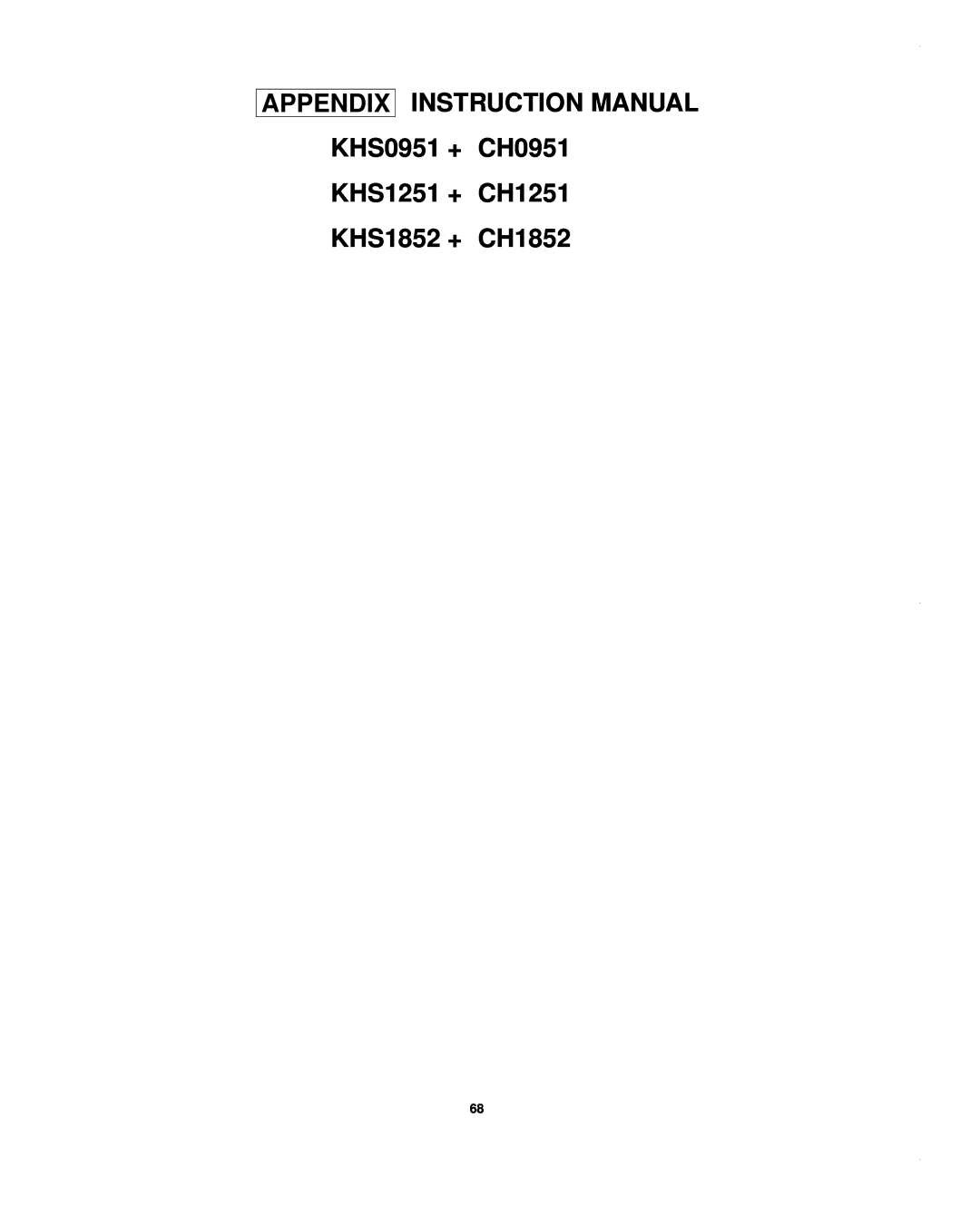 Sanyo CH0952, KHS1852-S service manual Appendix, KHS0951 + CH0951 KHS1251 + CH1251, KHS1852 + CH1852 