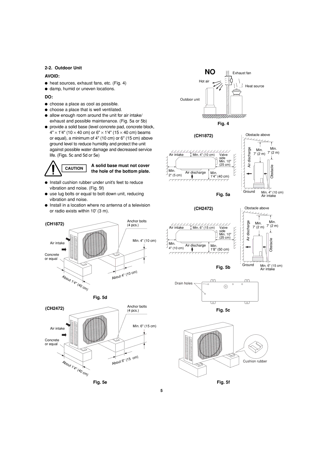 Sanyo CH1872, CH2472 service manual Outdoor Unit, Solid base must not cover the hole of the bottom plate 