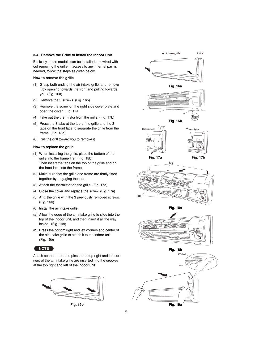 Sanyo CH2472, CH1872 Remove the Grille to Install the Indoor Unit, How to remove the grille, How to replace the grille 