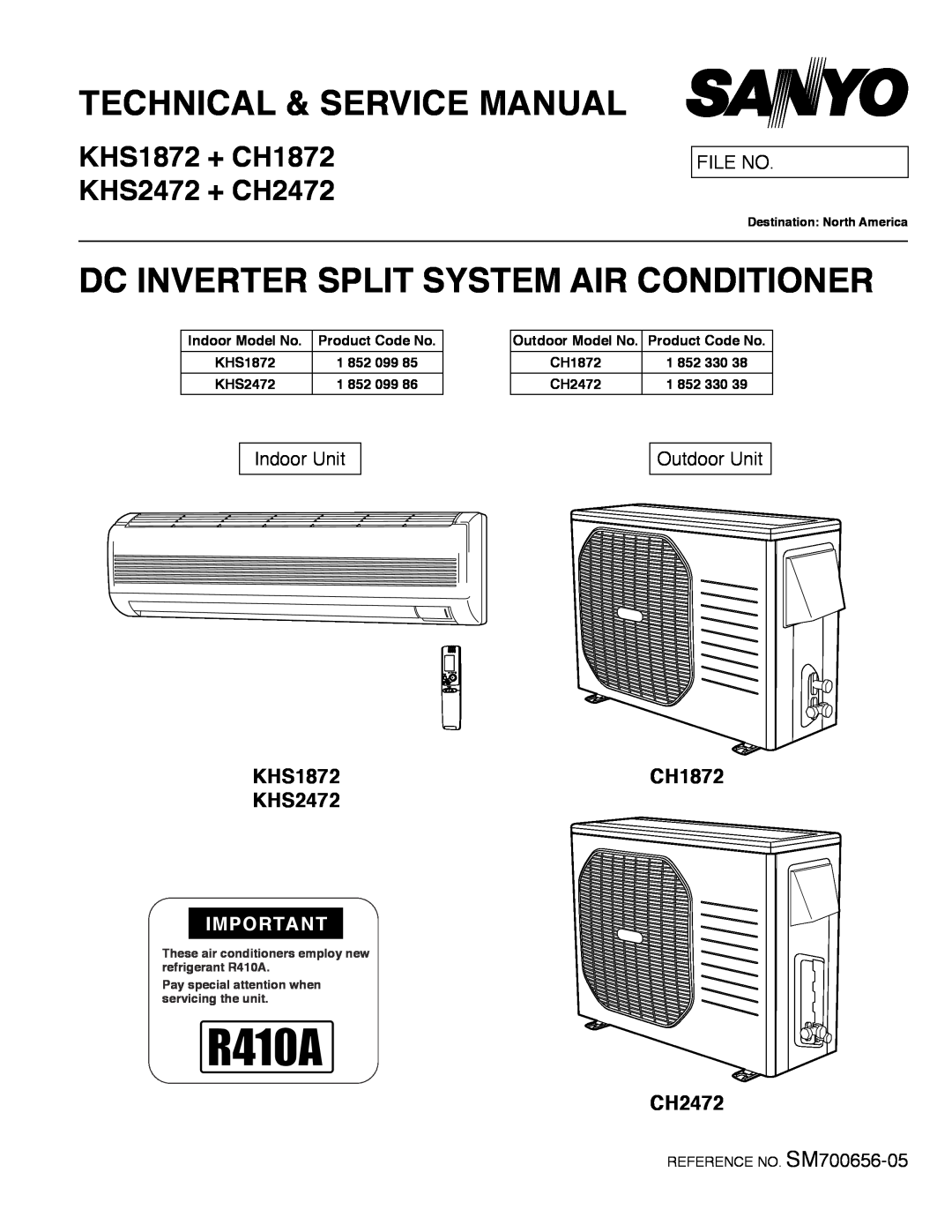 Sanyo service manual KHS1872 + CH1872 KHS2472 + CH2472, Dc Inverter Split System Air Conditioner, File No, Indoor Unit 