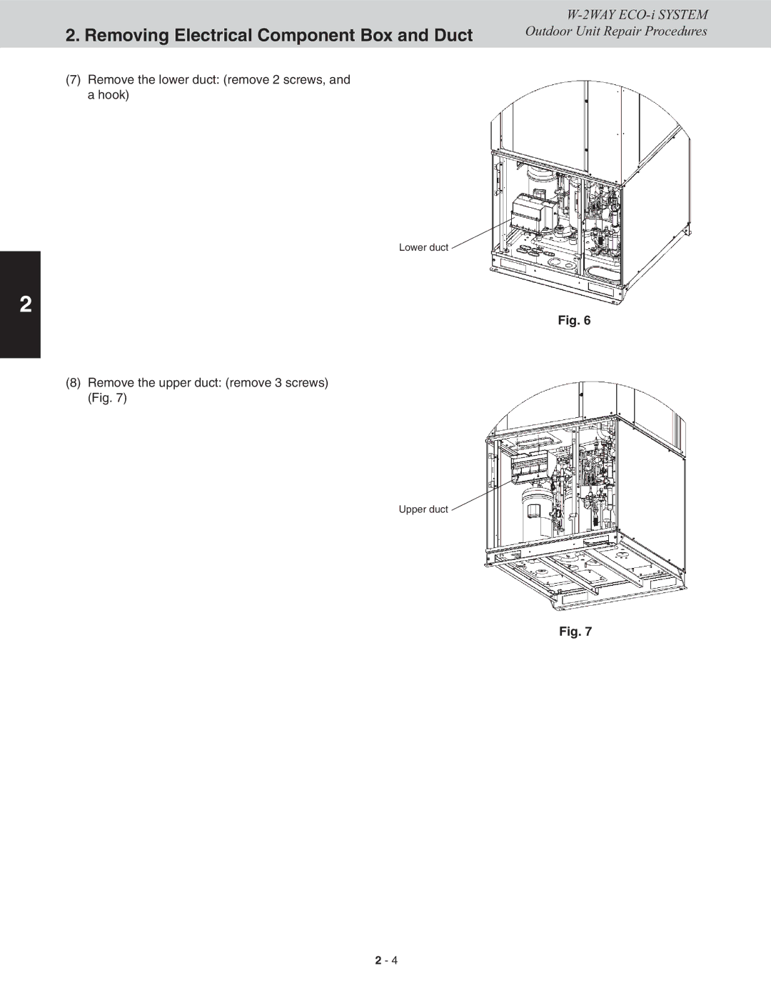 Sanyo CHDX07263, CHDXR07263 Remove the lower duct remove 2 screws, and a hook, Remove the upper duct remove 3 screws Fig 