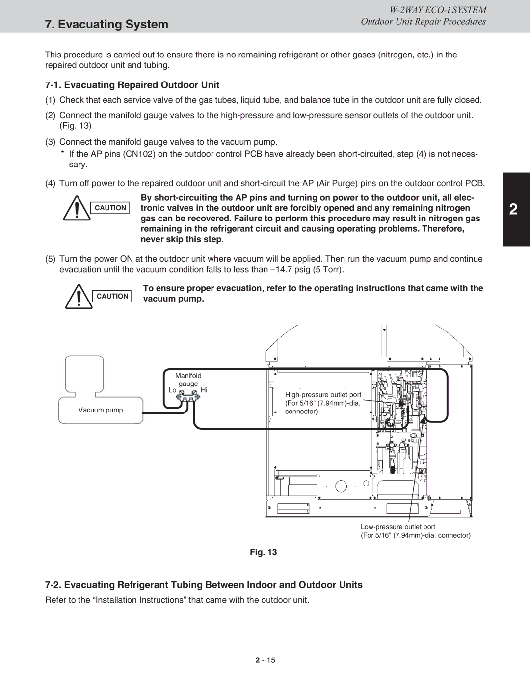 Sanyo CHDX09663, CHDXR07263, CHDXR09663, CHDX07263 service manual Evacuating System, Evacuating Repaired Outdoor Unit 