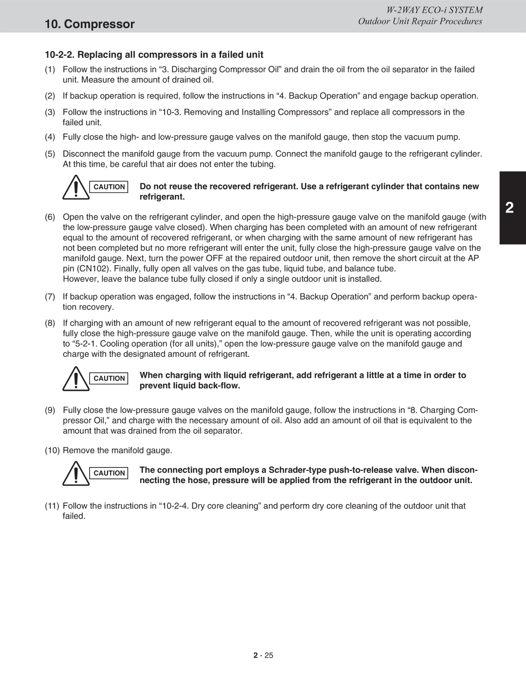 Sanyo CHDXR07263, CHDXR09663, CHDX09663, CHDX07263 service manual Replacing all compressors in a failed unit 