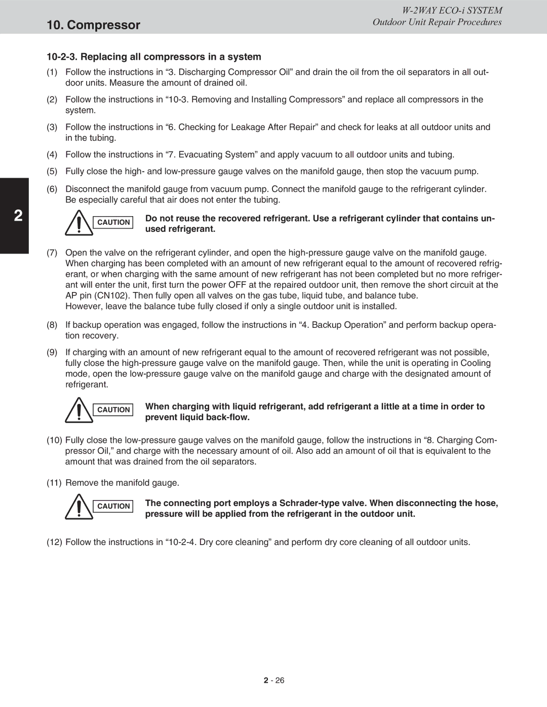 Sanyo CHDXR09663, CHDXR07263, CHDX09663, CHDX07263 service manual Replacing all compressors in a system 