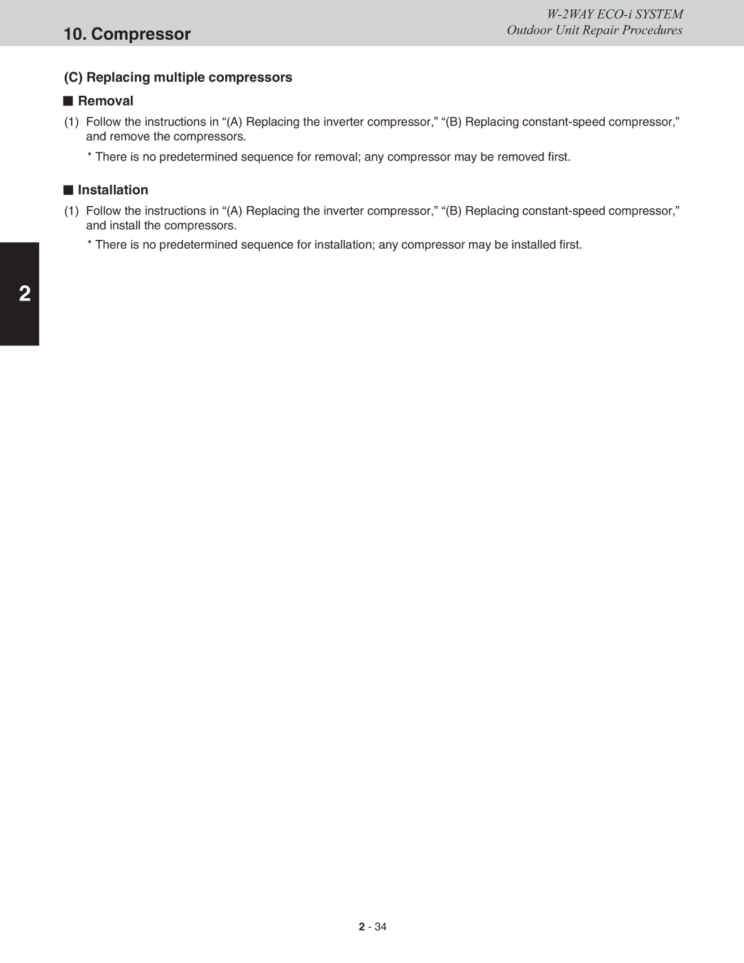 Sanyo CHDXR09663, CHDXR07263, CHDX09663, CHDX07263 service manual Replacing multiple compressors Removal 