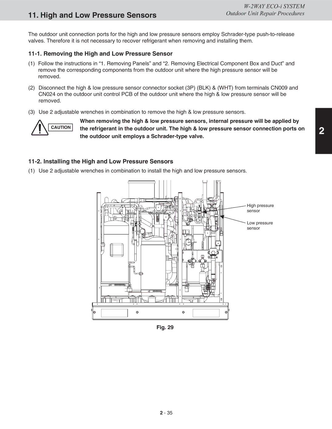 Sanyo CHDX09663, CHDXR07263, CHDXR09663, CHDX07263 High and Low Pressure Sensors, Removing the High and Low Pressure Sensor 