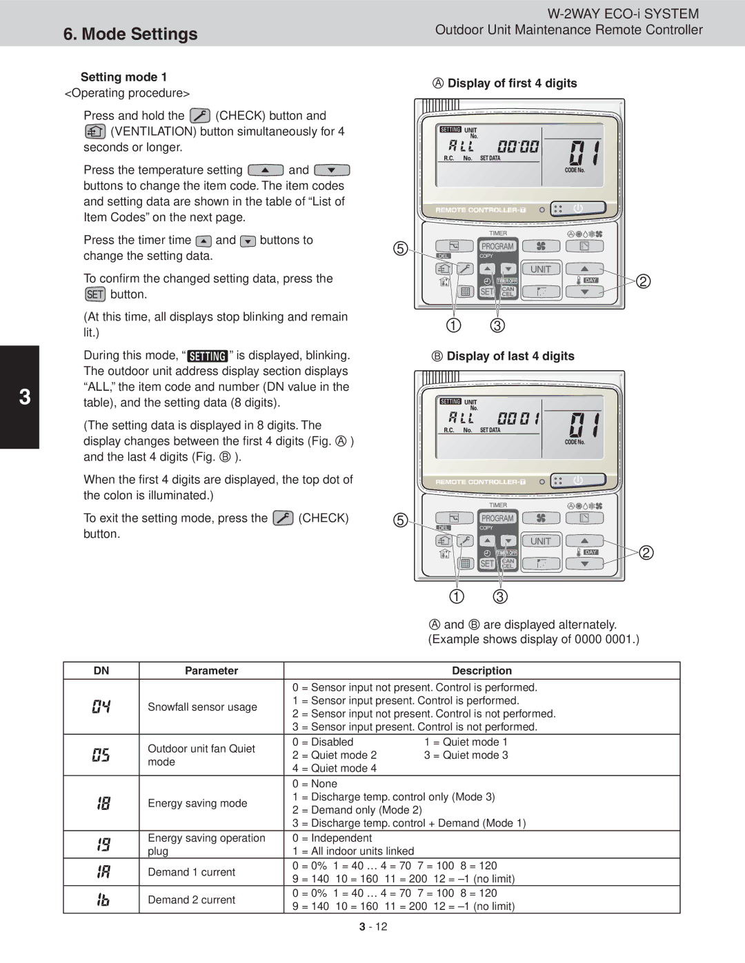 Sanyo CHDXR09663 Mode Settings, Setting mode 1 Operating procedure, Display of ﬁrst 4 digits Display of last 4 digits 