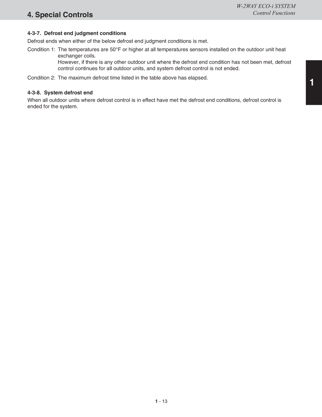 Sanyo CHDX07263, CHDXR09663, CHDX09663, CHDXR07263* service manual Defrost end judgment conditions, System defrost end 